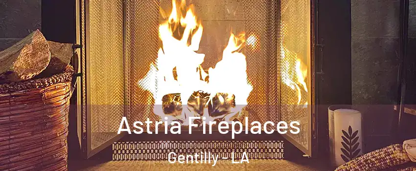 Astria Fireplaces Gentilly - LA