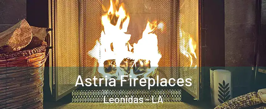 Astria Fireplaces Leonidas - LA