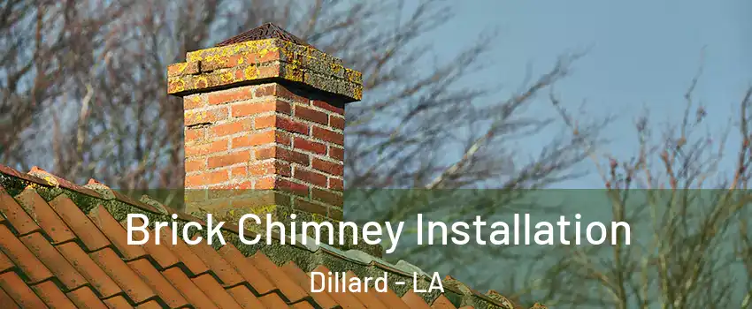 Brick Chimney Installation Dillard - LA