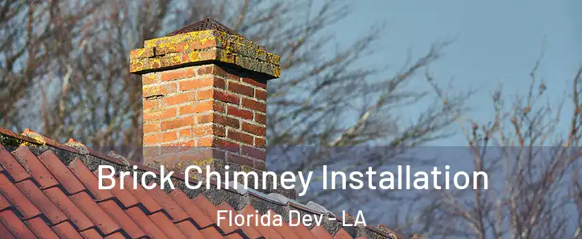 Brick Chimney Installation Florida Dev - LA