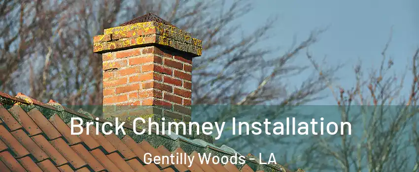 Brick Chimney Installation Gentilly Woods - LA