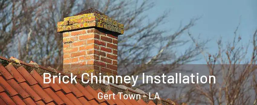 Brick Chimney Installation Gert Town - LA