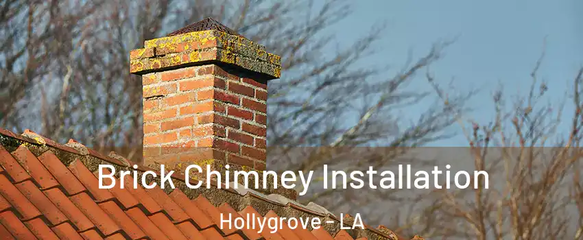 Brick Chimney Installation Hollygrove - LA