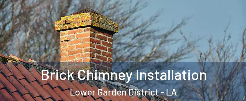 Brick Chimney Installation Lower Garden District - LA