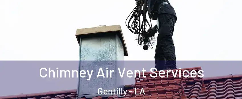 Chimney Air Vent Services Gentilly - LA