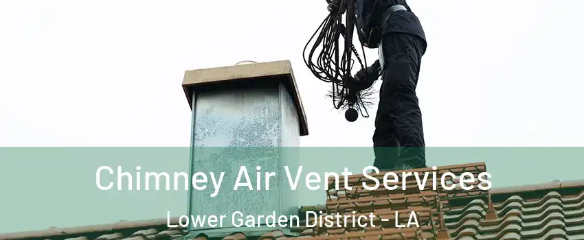 Chimney Air Vent Services Lower Garden District - LA