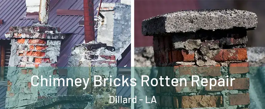 Chimney Bricks Rotten Repair Dillard - LA