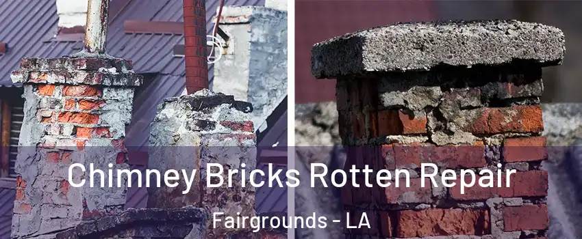 Chimney Bricks Rotten Repair Fairgrounds - LA