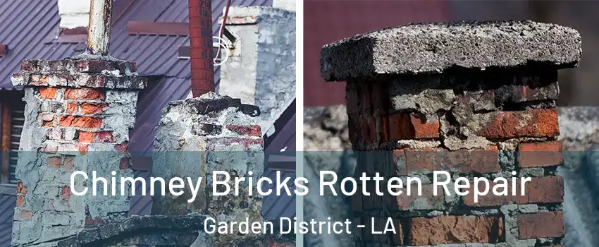 Chimney Bricks Rotten Repair Garden District - LA