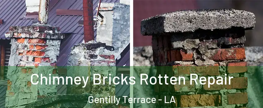 Chimney Bricks Rotten Repair Gentilly Terrace - LA