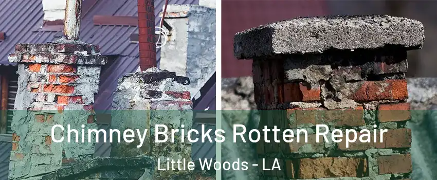 Chimney Bricks Rotten Repair Little Woods - LA