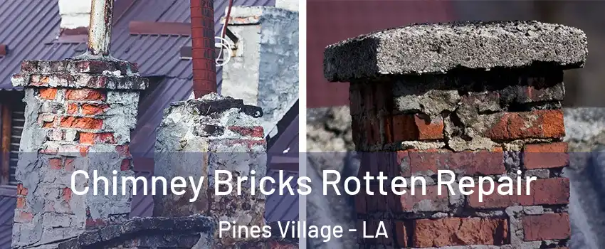 Chimney Bricks Rotten Repair Pines Village - LA