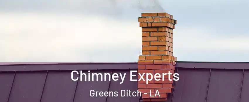 Chimney Experts Greens Ditch - LA