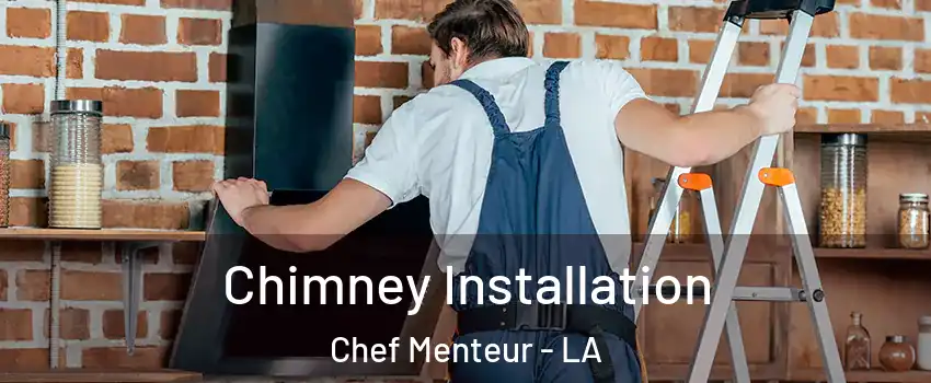 Chimney Installation Chef Menteur - LA