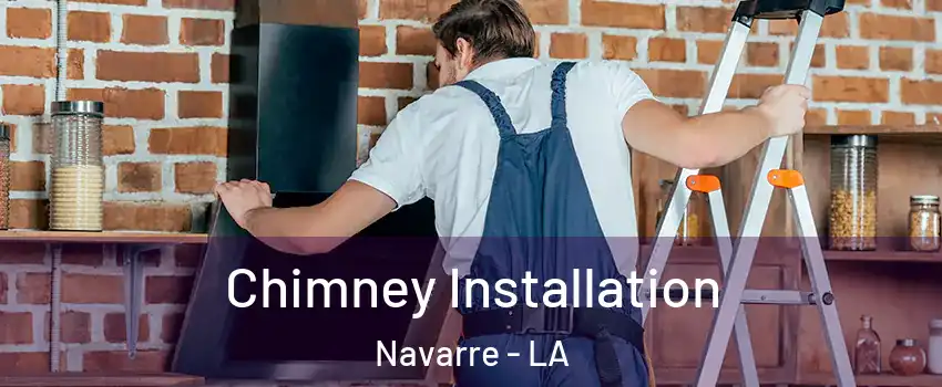 Chimney Installation Navarre - LA