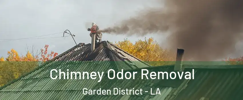 Chimney Odor Removal Garden District - LA