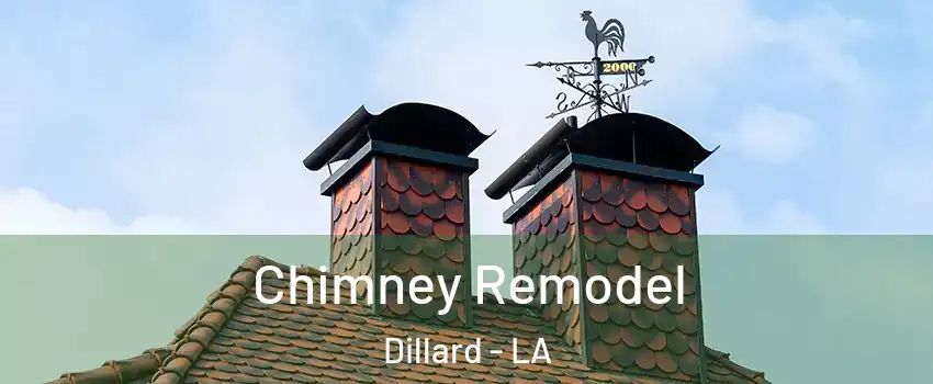 Chimney Remodel Dillard - LA