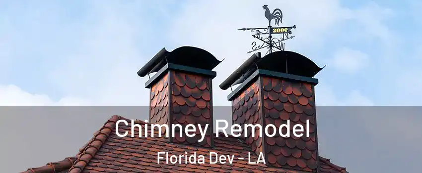 Chimney Remodel Florida Dev - LA