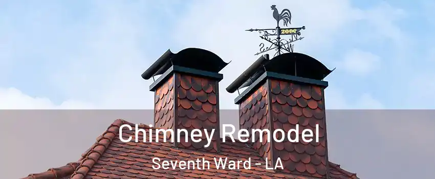 Chimney Remodel Seventh Ward - LA