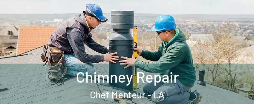 Chimney Repair Chef Menteur - LA