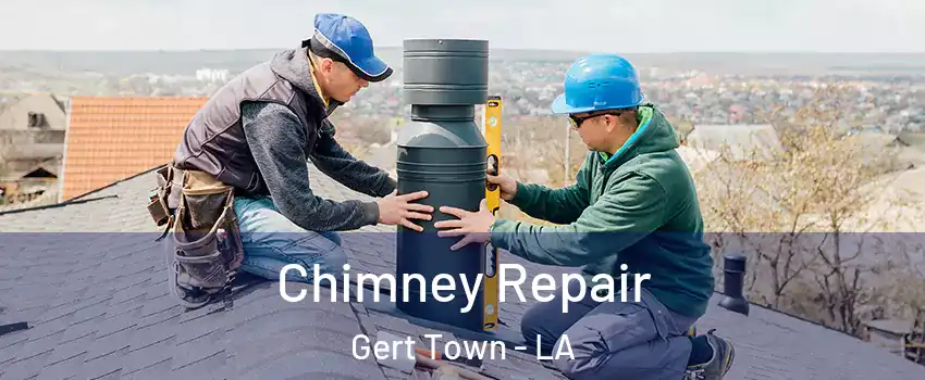 Chimney Repair Gert Town - LA