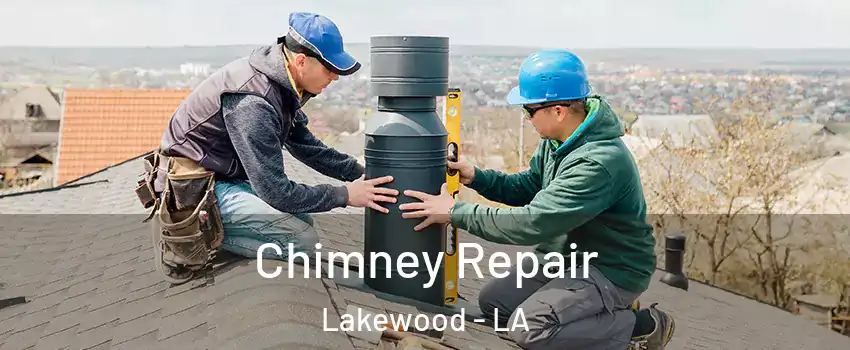 Chimney Repair Lakewood - LA