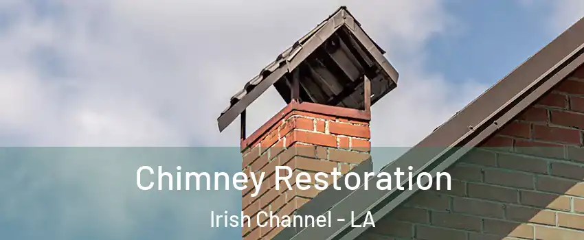 Chimney Restoration Irish Channel - LA