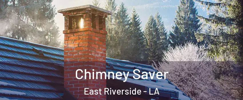 Chimney Saver East Riverside - LA