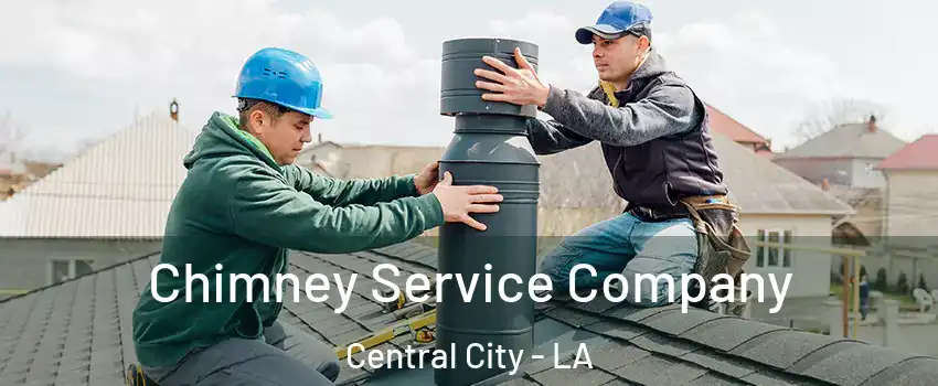 Chimney Service Company Central City - LA