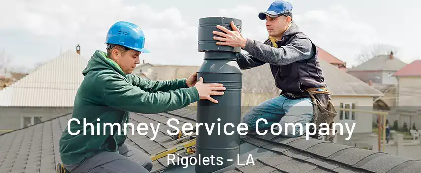 Chimney Service Company Rigolets - LA