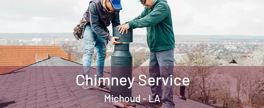 Chimney Service Michoud - LA
