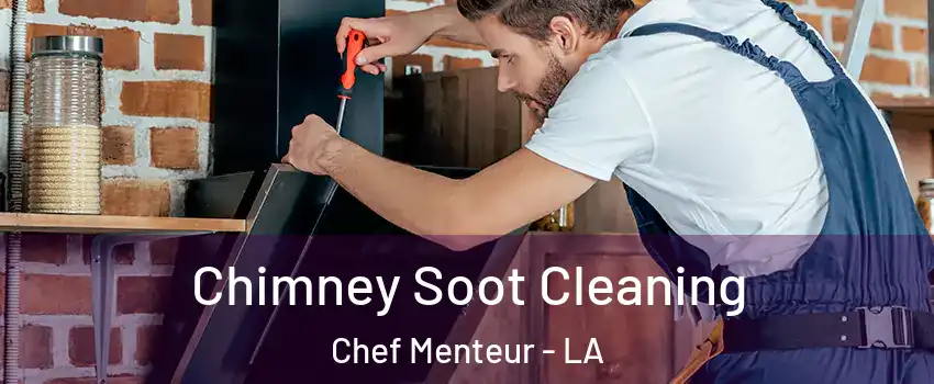 Chimney Soot Cleaning Chef Menteur - LA