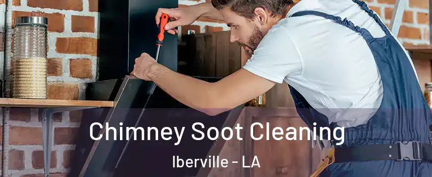 Chimney Soot Cleaning Iberville - LA