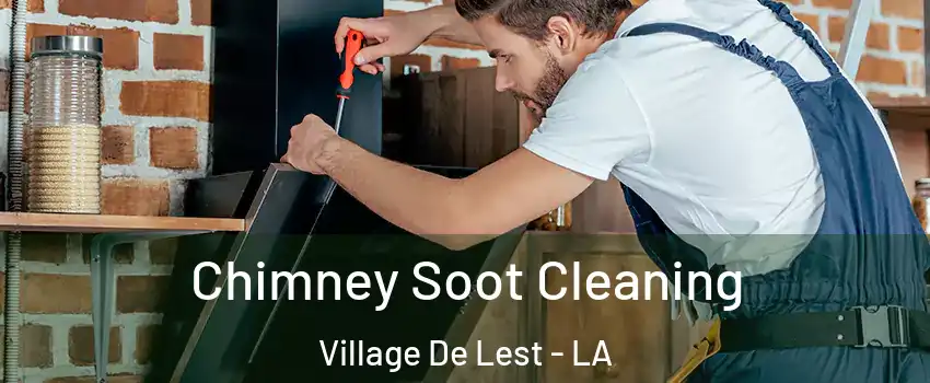 Chimney Soot Cleaning Village De Lest - LA