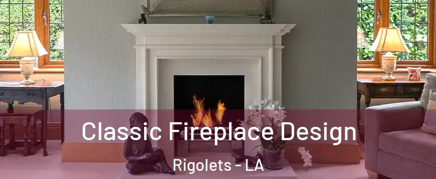 Classic Fireplace Design Rigolets - LA