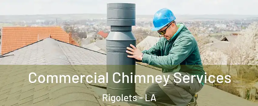 Commercial Chimney Services Rigolets - LA