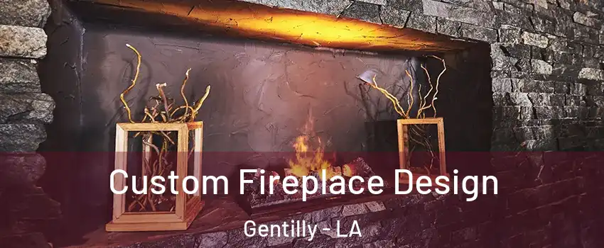 Custom Fireplace Design Gentilly - LA