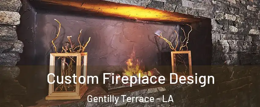 Custom Fireplace Design Gentilly Terrace - LA