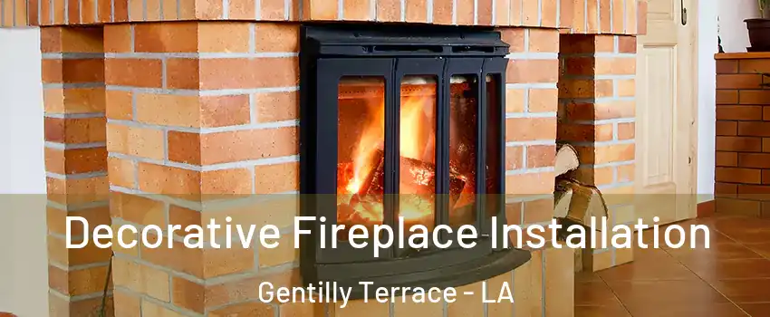 Decorative Fireplace Installation Gentilly Terrace - LA