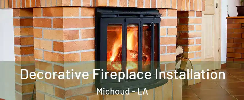 Decorative Fireplace Installation Michoud - LA