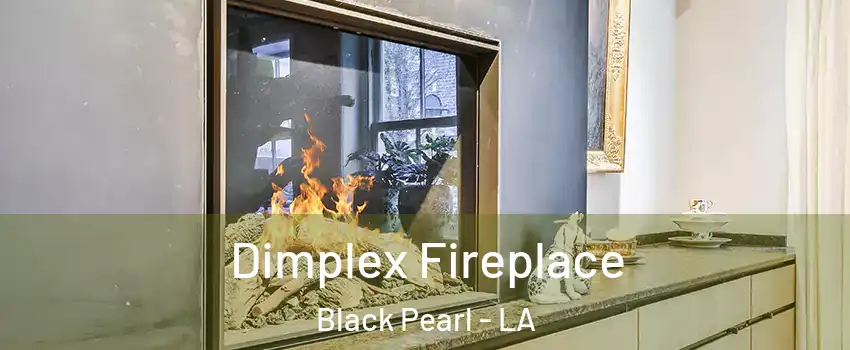 Dimplex Fireplace Black Pearl - LA