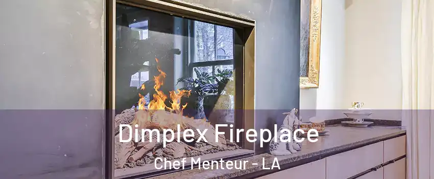 Dimplex Fireplace Chef Menteur - LA