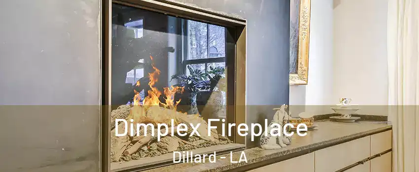 Dimplex Fireplace Dillard - LA