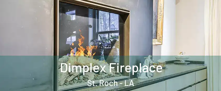 Dimplex Fireplace St. Roch - LA