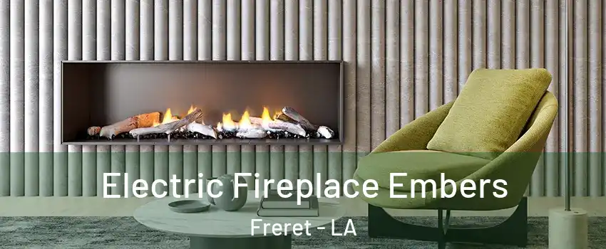 Electric Fireplace Embers Freret - LA