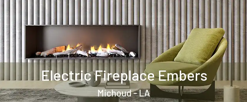 Electric Fireplace Embers Michoud - LA