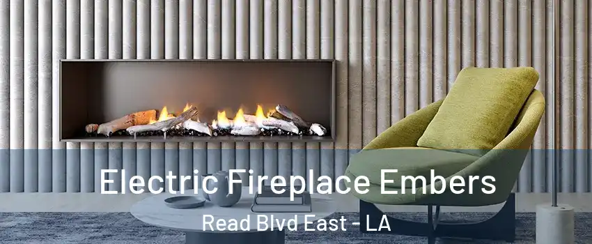 Electric Fireplace Embers Read Blvd East - LA