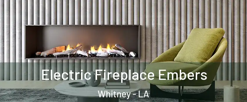 Electric Fireplace Embers Whitney - LA