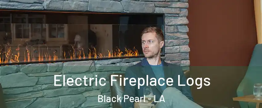 Electric Fireplace Logs Black Pearl - LA