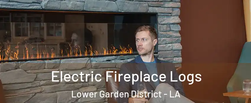 Electric Fireplace Logs Lower Garden District - LA